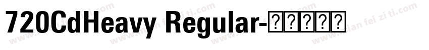 720CdHeavy Regular字体转换